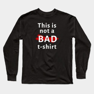 This Is Not a Long Sleeve T-Shirt